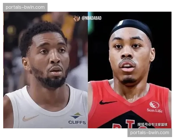 骑士猛龙东部四五名卡位 米切尔巴恩斯对位成焦点